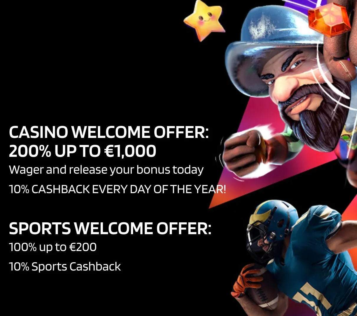 Casino welcome offer featuring a man wearing a football jersey, promoting gaming excitement and sports enthusiasm.